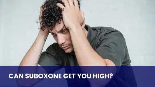 Can You Get High On Suboxone?